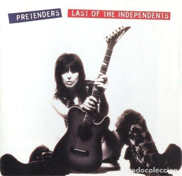 CD de M&uacute;sica: Pretenders &ndash; Last Of The Independents (CD, Sire 9 45572-2)