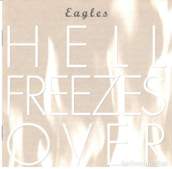 Music CDs: Eagles &ndash; Hell Freezes Over (CD, Geffen Records GED 24725)