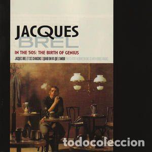 CDs de Musique: Jacques Brel &ndash; In The 50s: The Birth Of Genius (CD, Poppydisc STERLCD004)