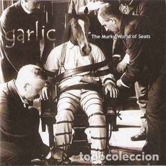 Musik-CDs: Garlic &ndash; The Murky World Of Seats (CD, Bella Union BU 45611)