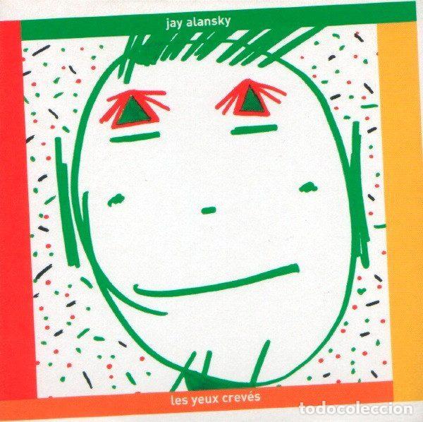 CD di Musica: Jay Alansky &ndash; Les Yeux Crev&eacute;s (CD, F Communications F 174 Promo CD)