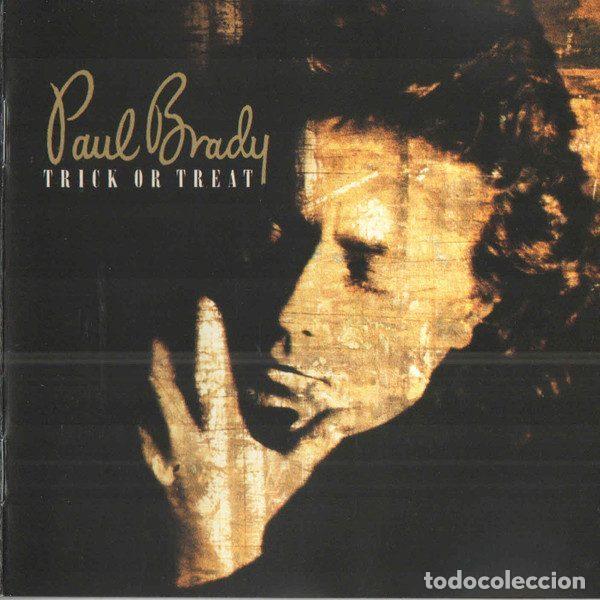 CDs de m&uacute;sica: Paul Brady &ndash; Trick Or Treat (CD, Fontana 848 454-2)