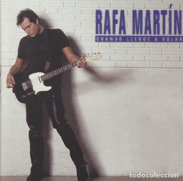 CD de M&uacute;sica: Rafa Mart&iacute;n &ndash; Cuando Llegue A Volar (CD, Muxxic 8431588001424 )