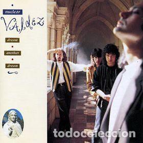 CDs de Musique: Nuclear Valdez &ndash; Dream Another Dream (CD, Epic EPC 468682 2)