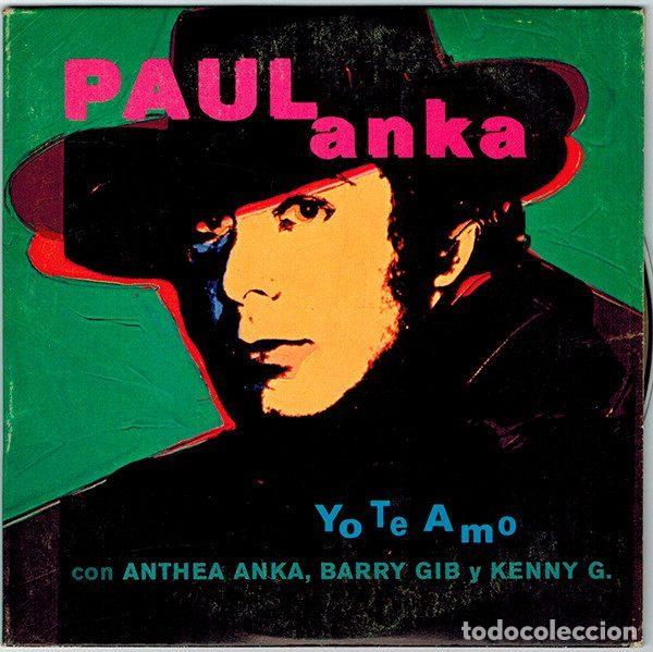 CDs de Musique: Paul Anka Con Anthea Anka, Barry Gibb y Kenny G &ndash; Yo Te Amo (CD, CBS/Sony SAMPCS 4003)