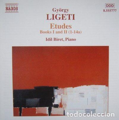 CDs de Musique: Gy&ouml;rgy Ligeti - Idil Biret &ndash; Etudes, Books I And II (1-14a) (CD, Naxos 8.555777)
