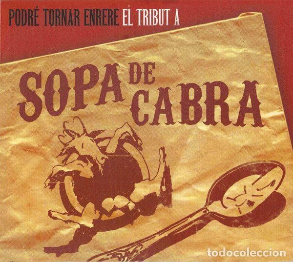 CD de M&uacute;sica: Various &ndash; Podr&eacute; Tornar Enrere. El Tribut A Sopa de Cabra (CD, M&uacute;sica Global Discogr&agrave;fica 59706)