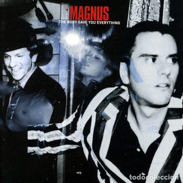 CD di Musica: Magnus &ndash; The Body Gave You Everything (CD, Anti- 6717-2)