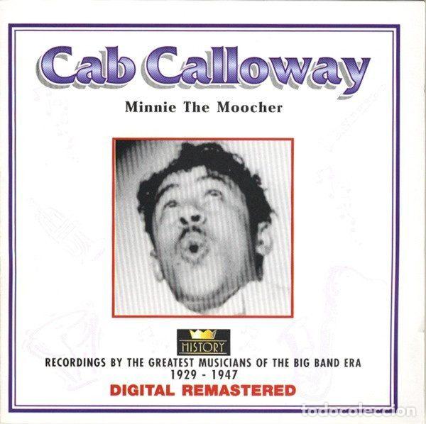 CD di Musica: Cab Calloway &ndash; Minnie The Moocher (CD, History 20.1909-HI)