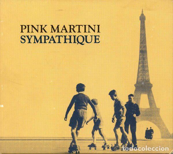 CDs de m&uacute;sica: Pink Martini &ndash; Sympathique (CD, Heinz Records Y 225078)