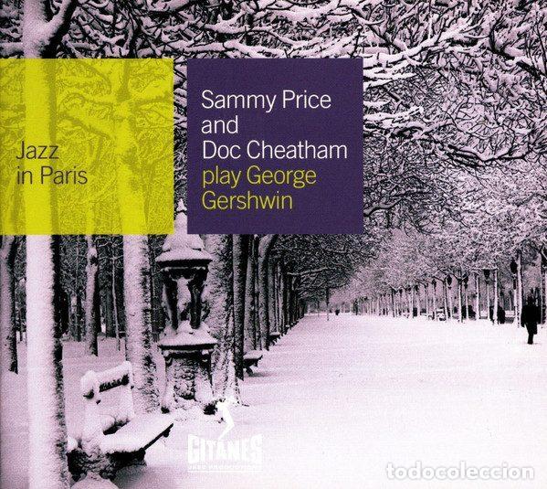 CD di Musica: Sammy Price And Doc Cheatham &ndash; Play George Gershwin (CD, Gitanes Jazz Productions 018 426-2)