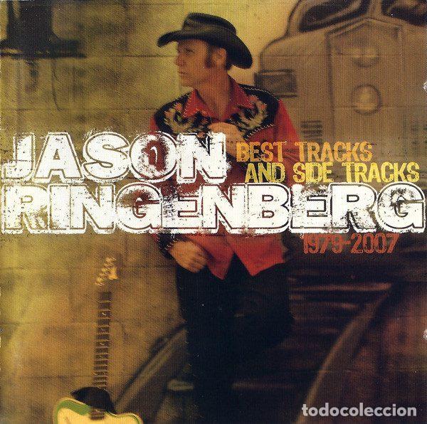 CD di Musica: Jason Ringenberg &ndash; Best Tracks And Side Tracks 1979 - 2007 (CD, Bittersweet Recordings BS-052-CD)