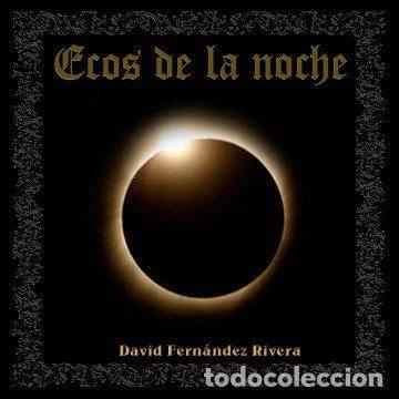 CD de M&uacute;sica: David Fern&aacute;ndez Rivera &ndash; Ecos de la noche (CD, GadGad Music G3E07)