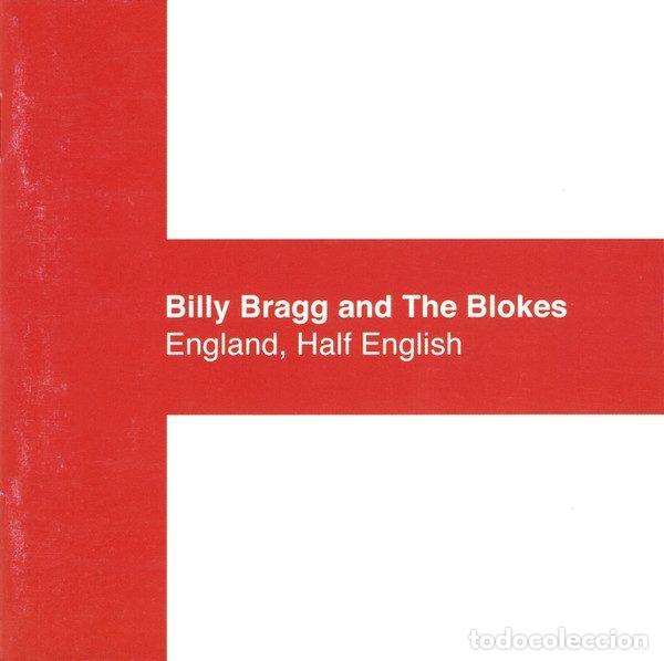 CD di Musica: Billy Bragg & The Blokes &ndash; England, Half English (CD, Cooking Vinyl COOK CD 222)