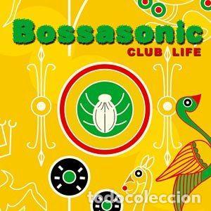 CD de M&uacute;sica: Bossasonic &ndash; Club Life (CD, Black Flame 88562)