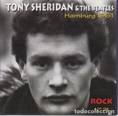 CDs de m&uacute;sica: Tony Sheridan And The Beatles &ndash; Hamburg 1961 (CD, Altaya RB 021)