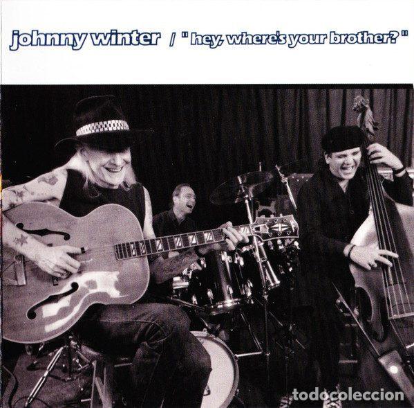 CD de M&uacute;sica: Johnny Winter &ndash; Hey, Where's Your Brother? (CD, Pointblank 0777 7 86512 2 2)