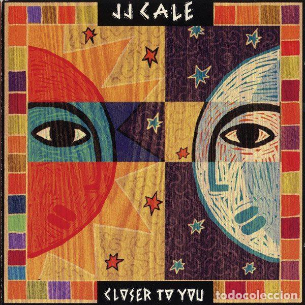 Musik-CDs: J.J. Cale &ndash; Closer To You (CD, Delabel DE 7243 8 39610 2 3)