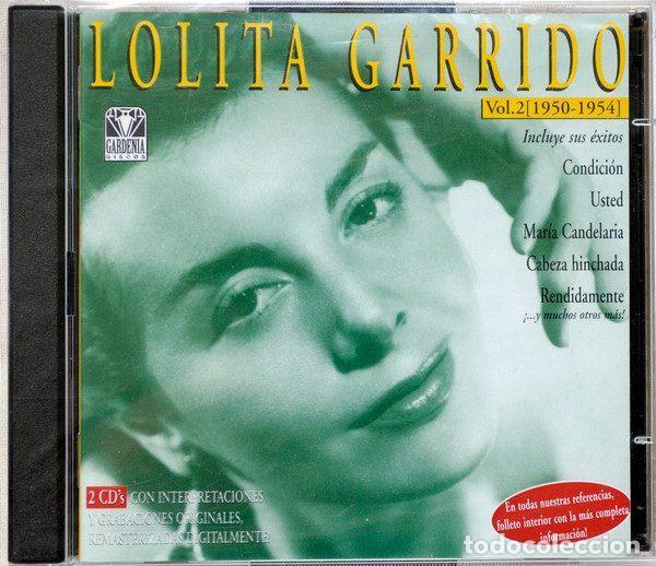 CDs de m&uacute;sica: Lolita Garrido &ndash; Lolita Garrido Vol. 2 (1950-1954) (CD, Gardenia Discos VE-CS-0118-2)