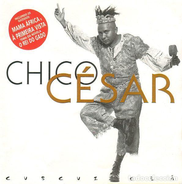 CD de M&uacute;sica: Chico C&eacute;sar &ndash; Cuscuz Cl&atilde; (CD, MZA Music 011 068-2)