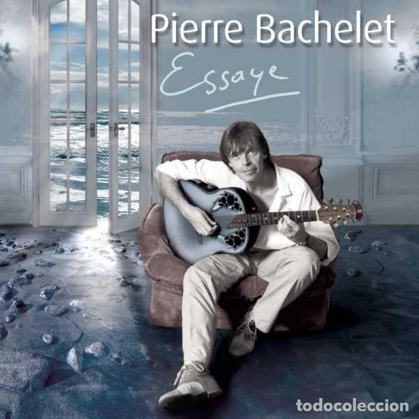 Musik-CDs: Pierre Bachelet &ndash; Essaye (CD, Sony BMG Music Entertainment 88697399522)