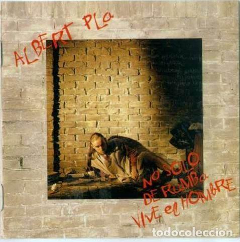 CD de M&uacute;sica: Albert Pla &ndash; No Solo De Rumba Vive El Hombre (CD, Ariola 262909)