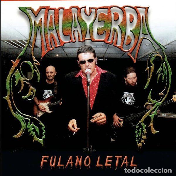 CDs de m&uacute;sica: Mala Yerba &ndash; Fulano Letal (CD, Mala Yerba CB-CD-013)