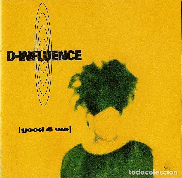 Musik-CDs: D'Influence &ndash; Good 4 We (CD, EastWest Records America 7 92122-2)