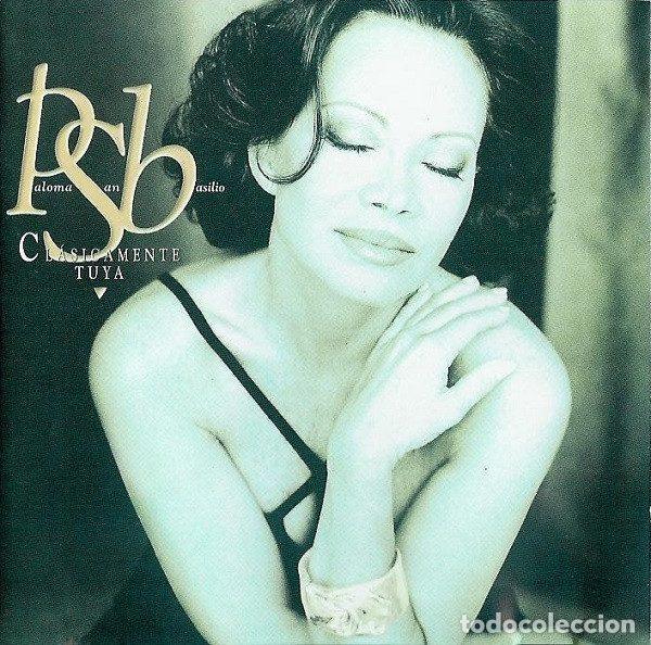 CDs de m&uacute;sica: Paloma San Basilio &ndash; Cl&aacute;sicamente Tuya (CD, Hispavox 7243 8214612 4)