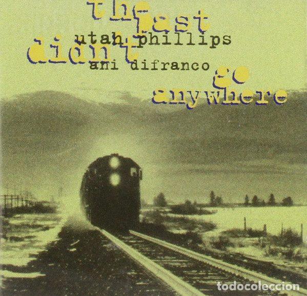 CDs de Musique: Utah Phillips / Ani DiFranco &ndash; The Past Didn't Go Anywhere (CD, Righteous Babe Records COOKCD 124)