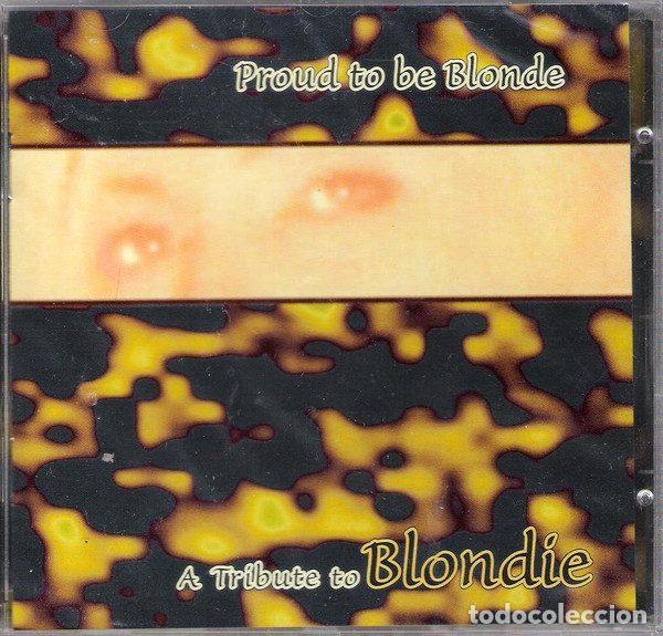 CDs de Musique: Various &ndash; Proud To Be Blonde. A Tribute To Blondie (CD, V & V Production GmbH 41289)