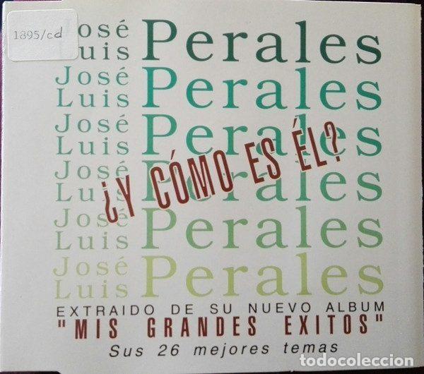 CD de M&uacute;sica: Jos&eacute; Luis Perales &ndash; y &iquest;C&oacute;mo Es El? (CD, Hispavox 8 76078 2)