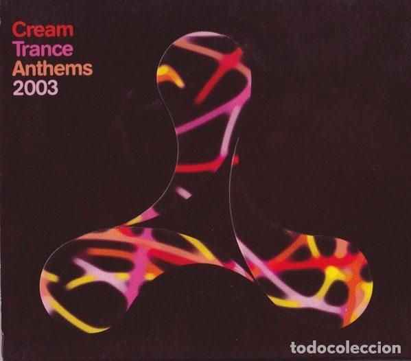 Musik-CDs: Various &ndash; Cream Trance Anthems 2003 (CD, Cream Records VTDCDX 486)
