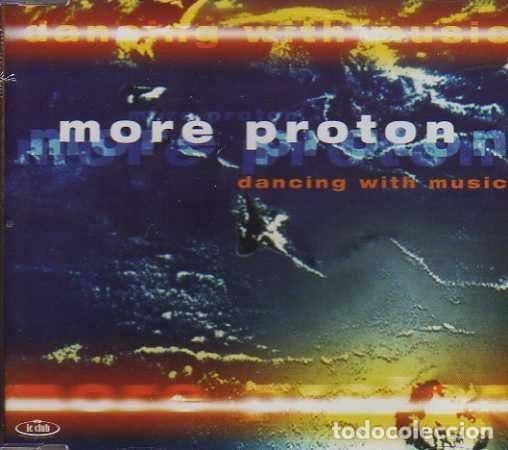 Musik-CDs: More Proton &ndash; Dancing With Music (CD, Le Club VLCDMX 599-4)