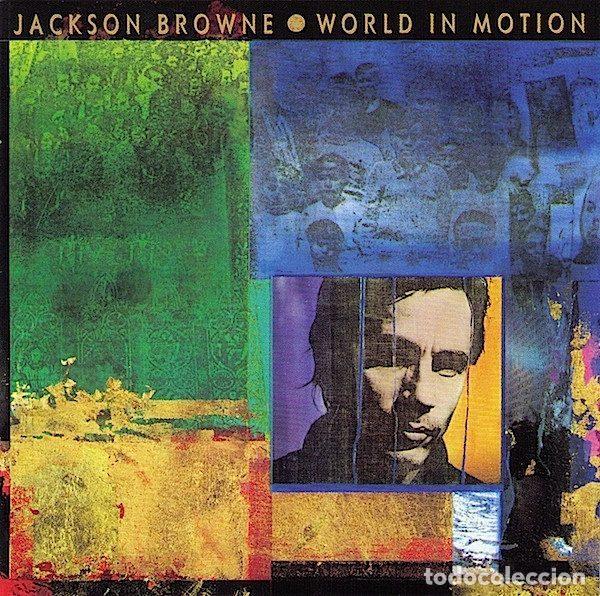 CDs de Musique: Jackson Browne &ndash; World In Motion (CD, Elektra 9 60830-2)