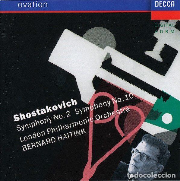 CD di Musica: Shostakovich, London Philharmonic Orchestra, Bernard Haitink &ndash; Symphony No.2 / Symphony No.10...