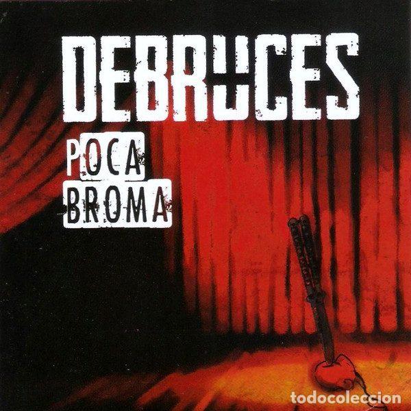 CDs de m&uacute;sica: Debruces &ndash; Poca Broma (CD, Gaser Discos GSR053)