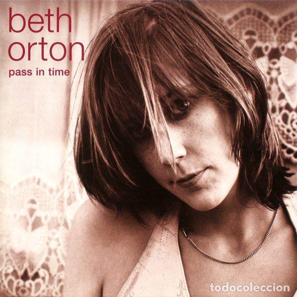 CDs de m&uacute;sica: Beth Orton &ndash; Pass In Time (The Definitive Collection) (CD, Heavenly HVN LP45CD)
