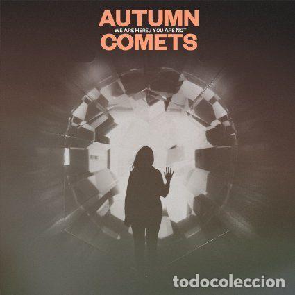 Music CDs: Autumn Comets &ndash; We Are Here / You Are Not (CD, Subterfuge Records 210156SUB)