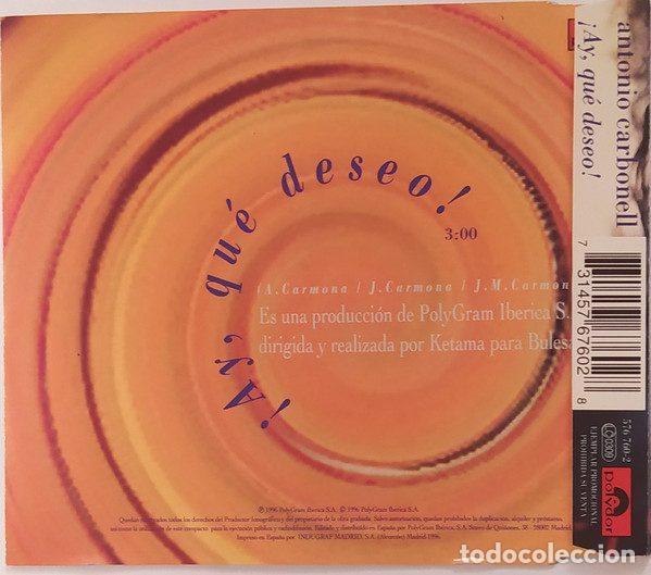 CDs de m&uacute;sica: Antonio Carbonell &ndash; &iexcl;Ay, Que Deseo! (CD, Polydor 576 760-2) - Foto 2