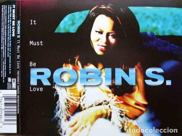 Music CDs: Robin S. &ndash; It Must Be Love (CD, Big Beat 7567-95596-2)