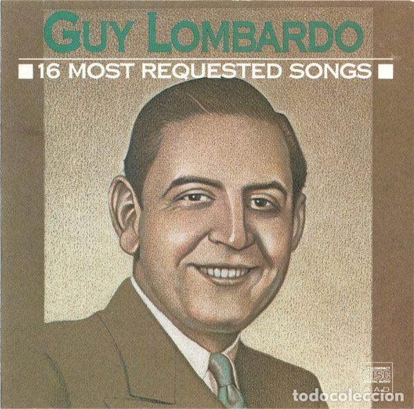 CD di Musica: Guy Lombardo &ndash; 16 Most Requested Songs (CD, Columbia CK 44407)
