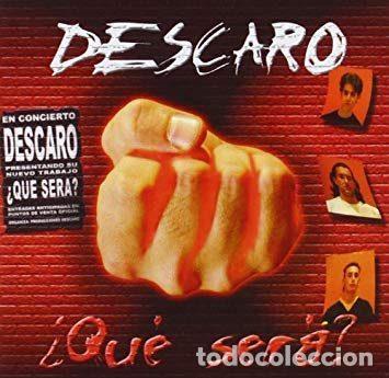 CD de M&uacute;sica: Descaro &ndash; &iquest;Que Sera? (CD, Avispa ACD-079)