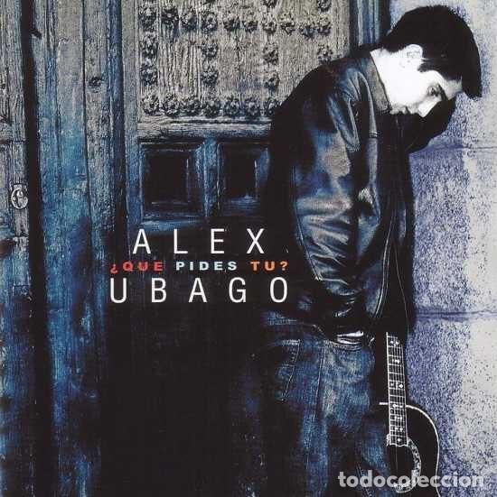 Musik-CDs: Alex Ubago &ndash; &iquest;Que Pides Tu? (CD, DRO 0927406632)