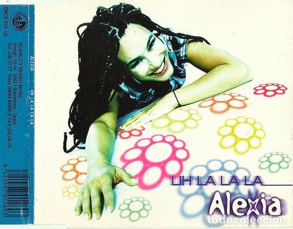 CDs de m&uacute;sica: Alexia &ndash; Uh La La La (CD, Blanco Y Negro BNCD 810) - Foto 1