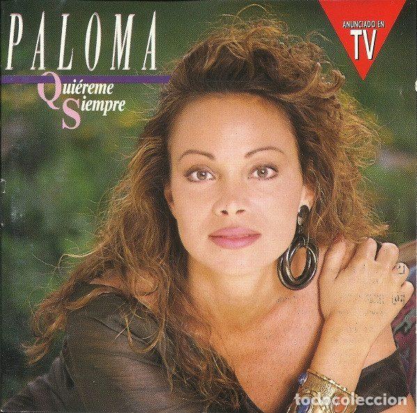 Music CDs: Paloma &ndash; Qui&eacute;reme Siempre (CD, Hispavox 611 7947732)