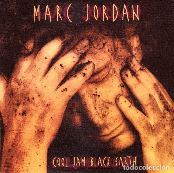 CDs de Musique: Marc Jordan &ndash; Cool Jam Black Earth (CD, Magada International MAGCD-71)
