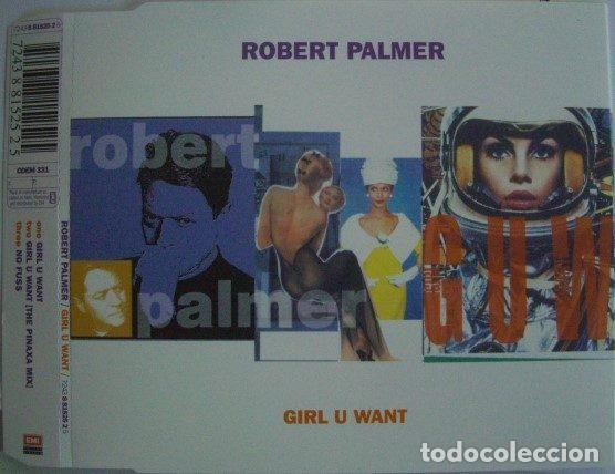 Music CDs: Robert Palmer &ndash; Girl U Want (CD, EMI Music Group Australasia 7243 8 81525 2 5)