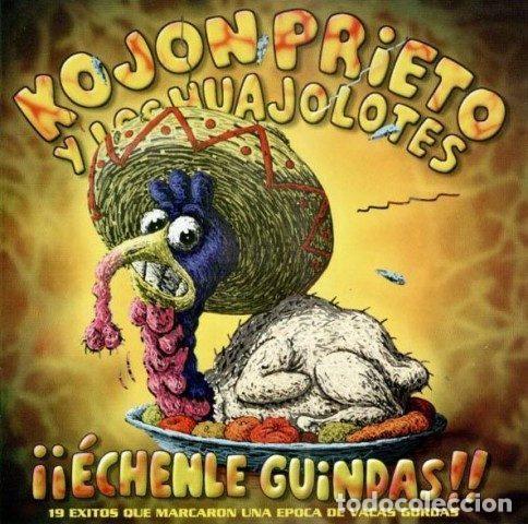 Musik-CDs: Kojon Prieto y los Huajolotes &ndash; &iexcl;&iexcl;&Eacute;chenle Guindas !! (CD, GOR G-549 CD)