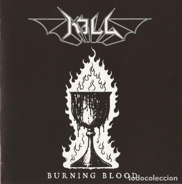 CD de M&uacute;sica: Kill &ndash; Burning Blood (CD, BlackSeed Productions SEED023)